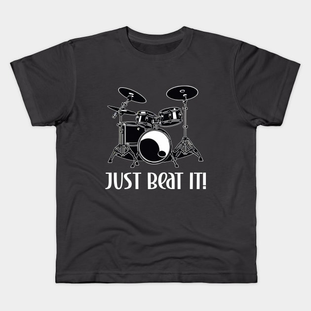 Drummer just beat it design Kids T-Shirt by Edgi